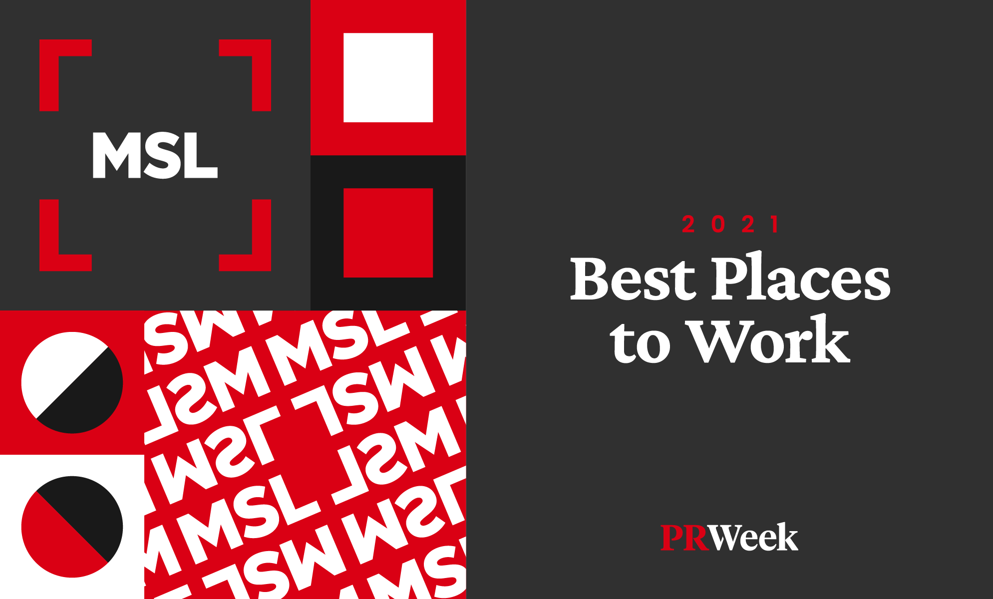 MSL Named to PRWeek’s 2021 ‘Best Places to Work’ List MSL